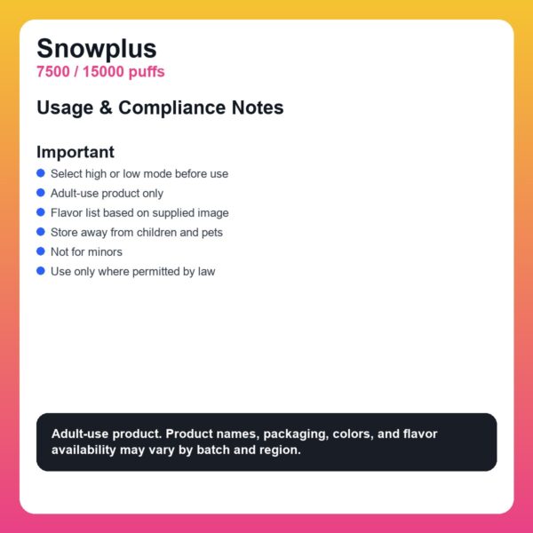 Snowplus Adjustable Disposable Vape - 7500 / 15000 Puffs - detail image 4 Snowplus Adjustable Disposable Vape - 7500 / 15000 Puffs detail image 4